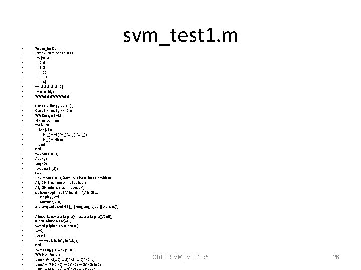 • • • • • • • • • • • • %svm_test • • • • • • • • • • • • %svm_test