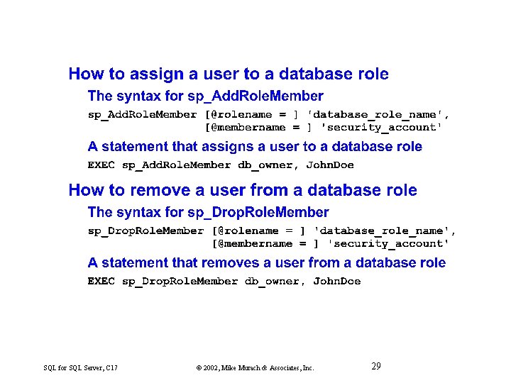 SQL for SQL Server, C 17 © 2002, Mike Murach & Associates, Inc. 29