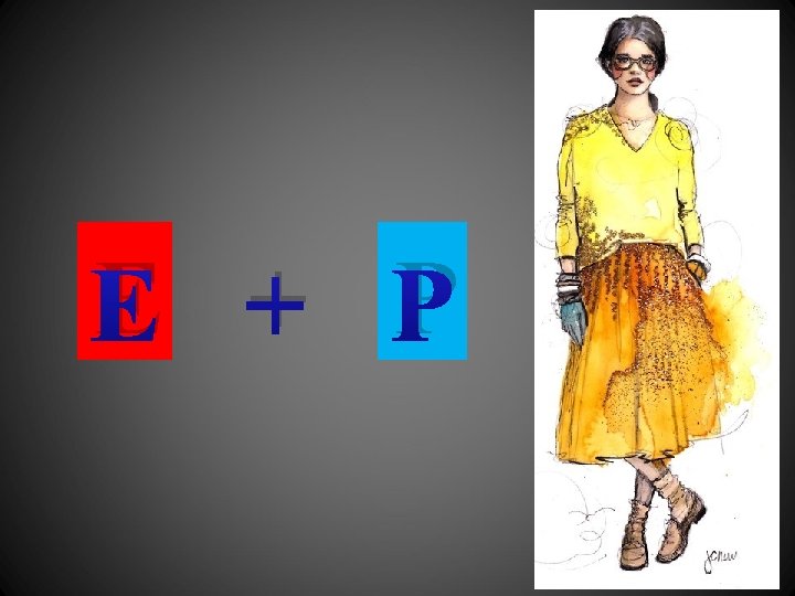 E + P 