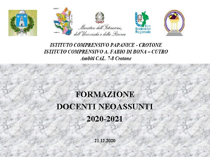 ISTITUTO COMPRENSIVO PAPANICE ISTITUTO COMPRENSIVO “ABATE FABIO DI BONA “ CUTRO – FORMAZIONE DOCENTI