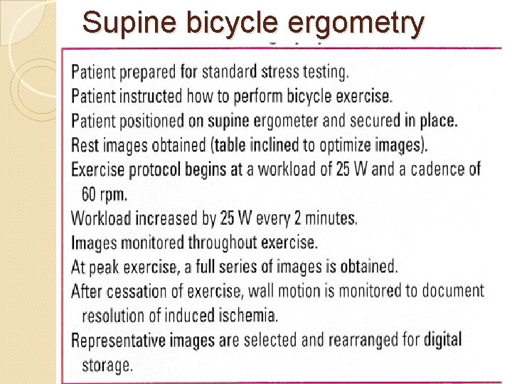 Supine bicycle ergometry 