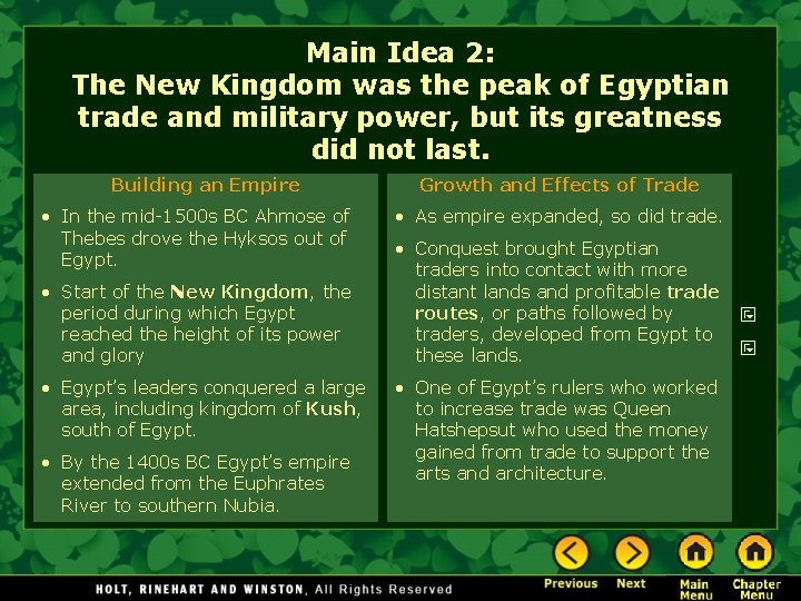 Main Idea 2: The New Kingdom was the peak of Egyptian trade and military