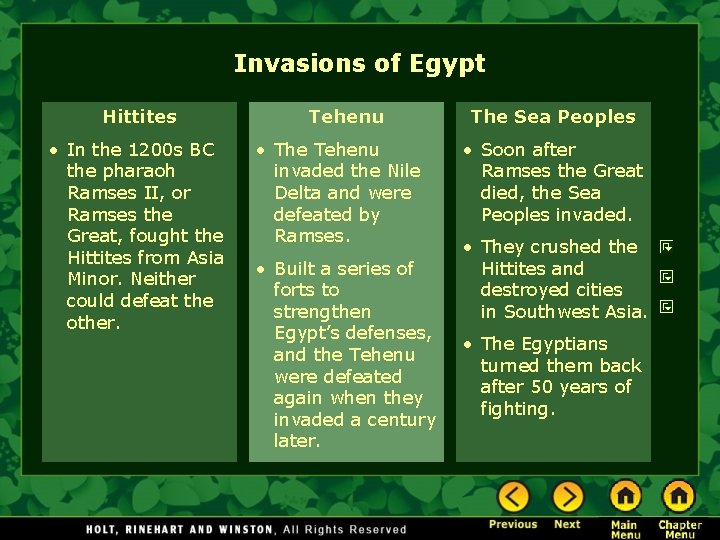 Invasions of Egypt Hittites • In the 1200 s BC the pharaoh Ramses II,