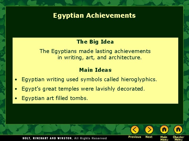 Egyptian Achievements The Big Idea The Egyptians made lasting achievements in writing, art, and