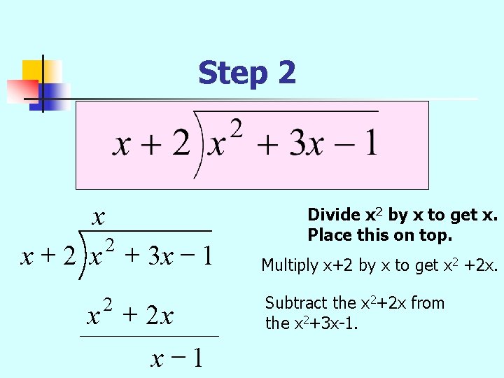 Step 2 x + 3 x - 1 2 x + 2 x x