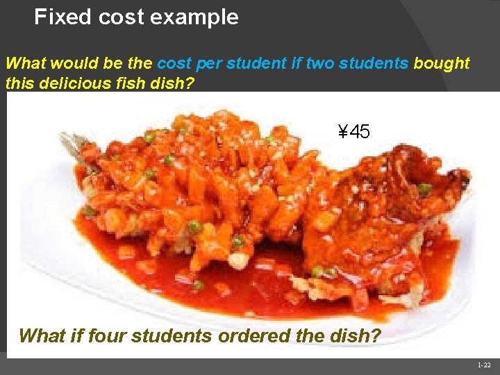 Fixed cost example What would be the cost per student if two students bought