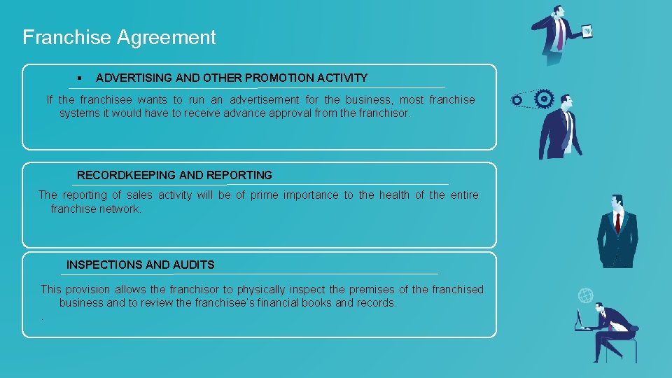 Franchise Agreement § ADVERTISING AND OTHER PROMOTION ACTIVITY If the franchisee wants to run