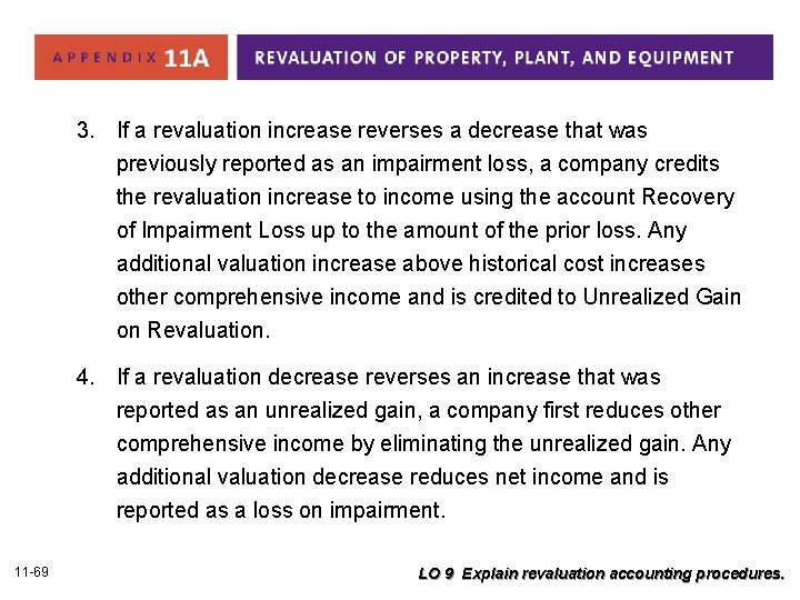 3. If a revaluation increase reverses a decrease that was previously reported as an