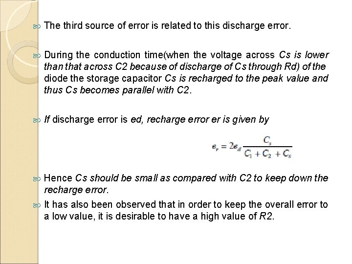  The third source of error is related to this discharge error. During the