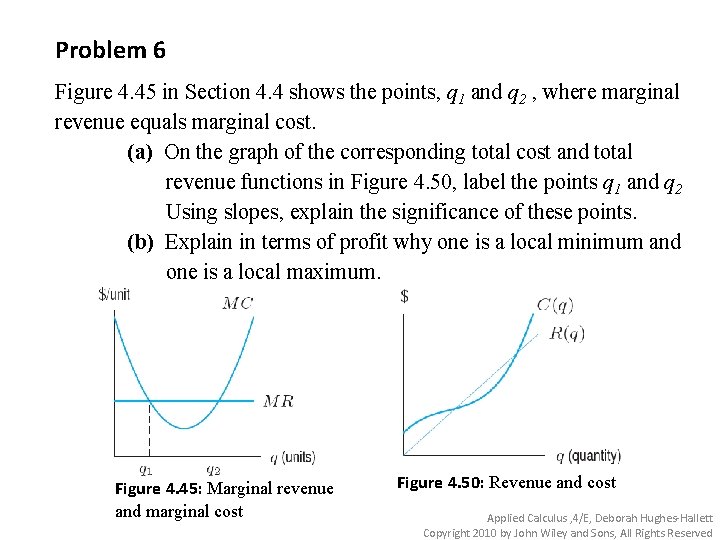 Problem 6 Figure 4. 45 in Section 4. 4 shows the points, q 1