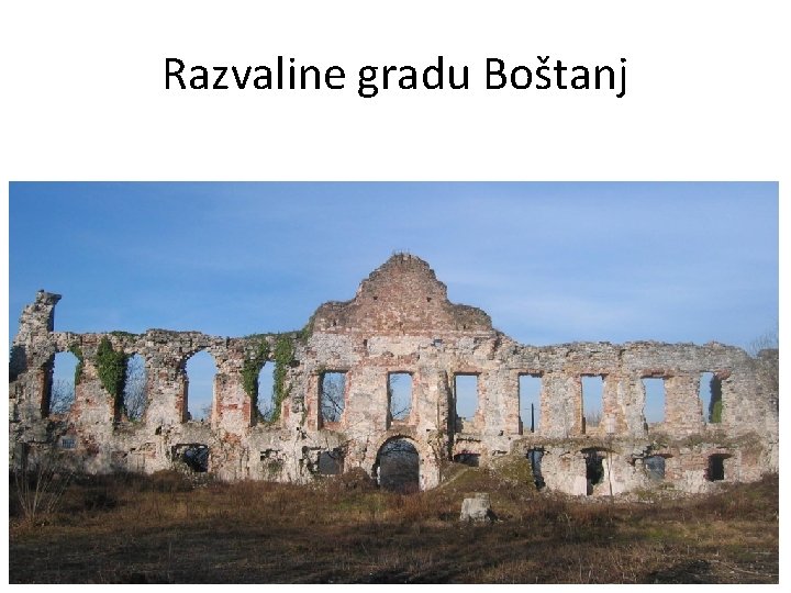 Razvaline gradu Boštanj 