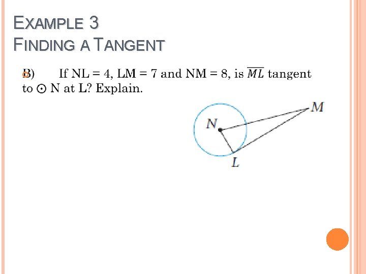 EXAMPLE 3 FINDING A TANGENT 