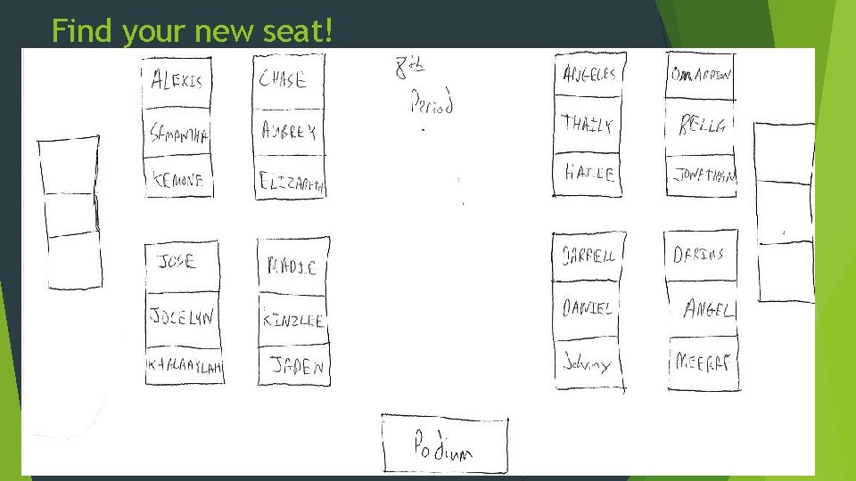 Find your new seat! 