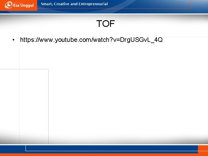 TOF • https: //www. youtube. com/watch? v=Drg. USGv. L_4 Q 