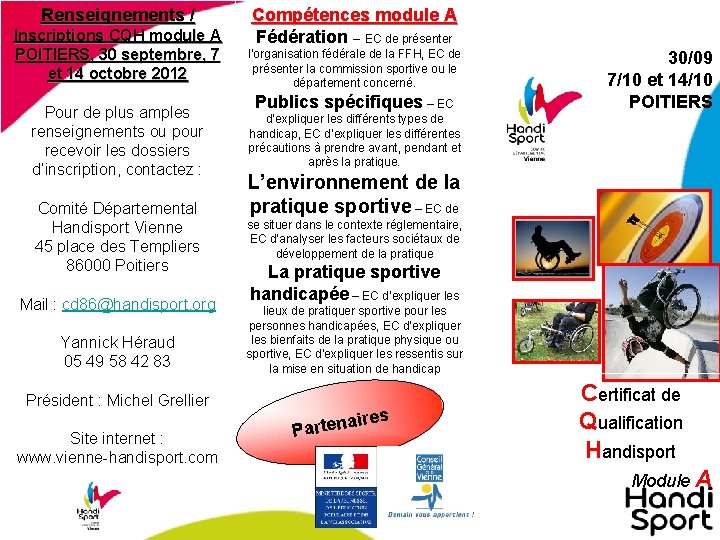 Renseignements / Inscriptions CQH module A POITIERS, 30 septembre, 7 et 14 octobre 2012