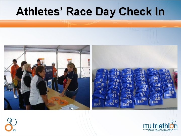 Athletes’ Race Day Check In 