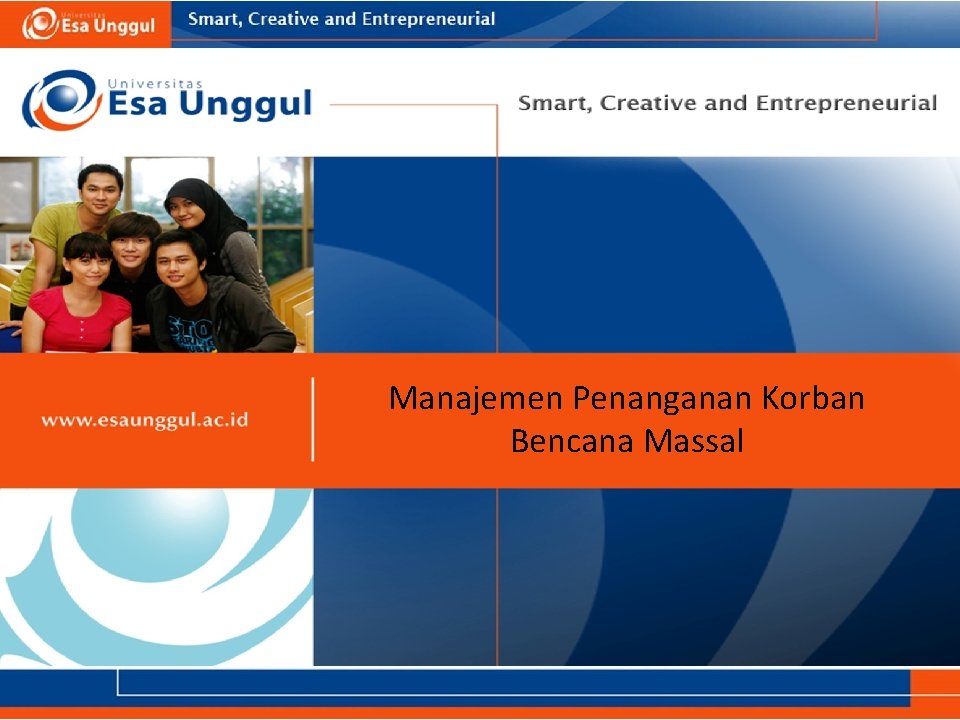 Manajemen Penanganan Korban Bencana Massal 