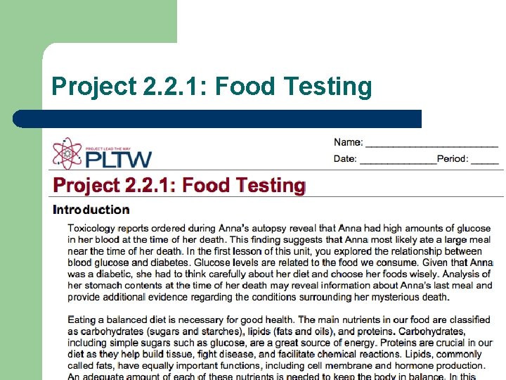 Project 2. 2. 1: Food Testing 