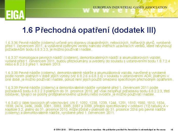 1. 6 Přechodná opatření (dodatek III) 1. 6. 3. 36 Pevné nádrže (cisterny) určené