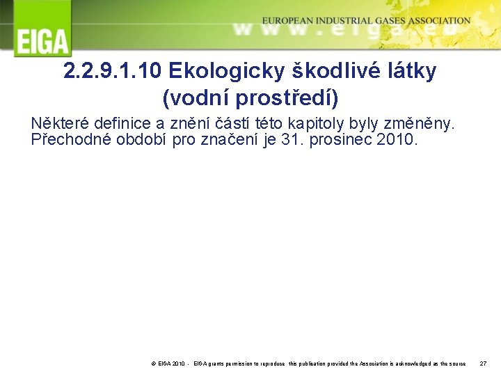 2. 2. 9. 1. 10 Ekologicky škodlivé látky (vodní prostředí) Některé definice a znění