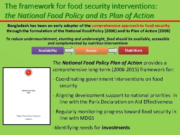 The framework for food security interventions: the National Food Policy and its Plan of