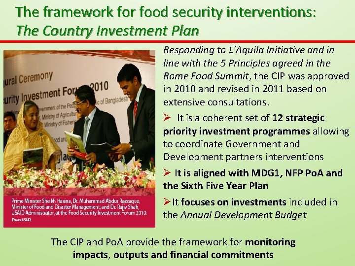 The framework for food security interventions: The Country Investment Plan Responding to L’Aquila Initiative