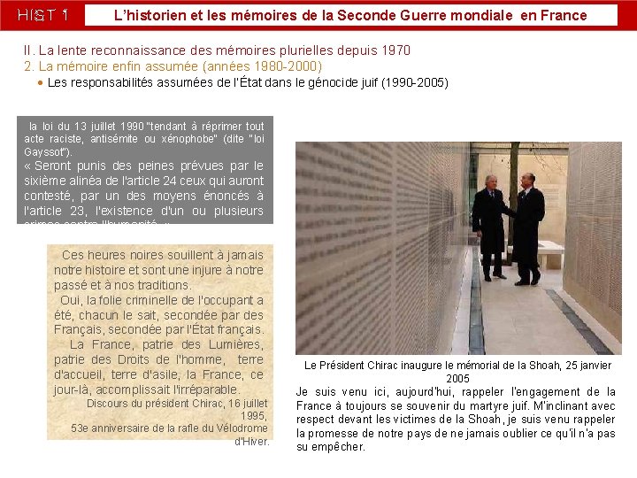 HIST 1 L’historien et les mémoires de la Seconde Guerre mondiale en France II. HIST 1 L’historien et les mémoires de la Seconde Guerre mondiale en France II.