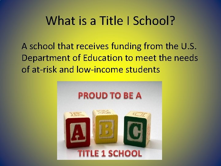 What is a Title I School? A school that receives funding from the U. What is a Title I School? A school that receives funding from the U.