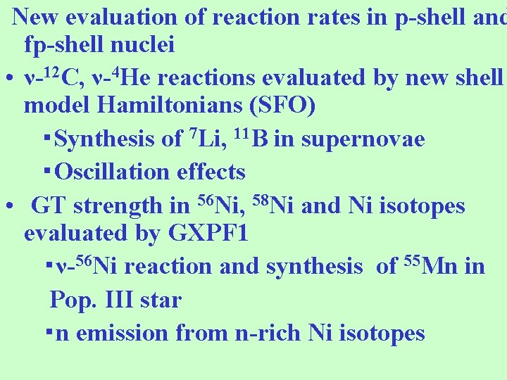 New evaluation of reaction rates in p-shell and fp-shell nuclei • ν-12 C, ν-4