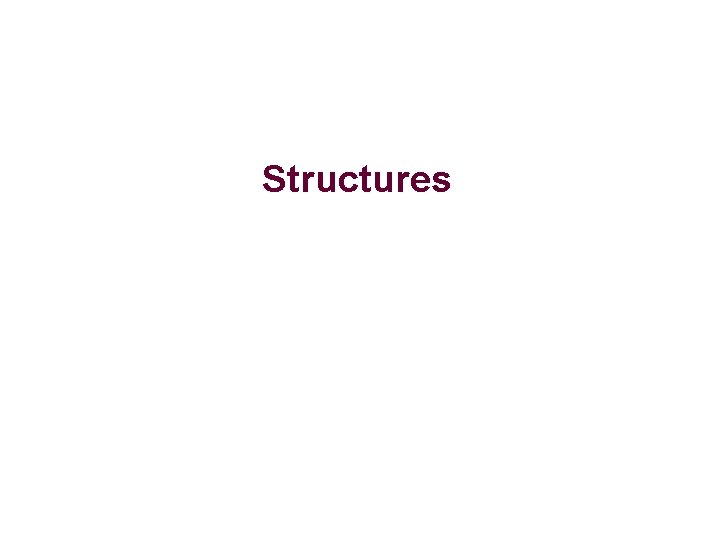 Structures 