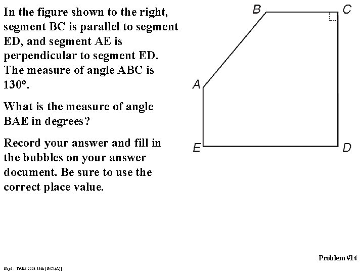 In the figure shown to the right, segment BC is parallel to segment ED,