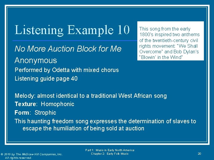 Listening Example 10 No More Auction Block for Me Anonymous Performed by Odetta with