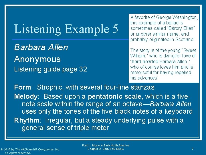 Listening Example 5 Barbara Allen Anonymous Listening guide page 32 A favorite of George