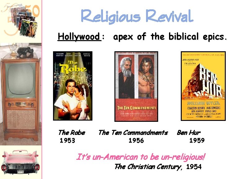 Religious Revival Hollywood : apex of the biblical epics. The Robe 1953 The Ten