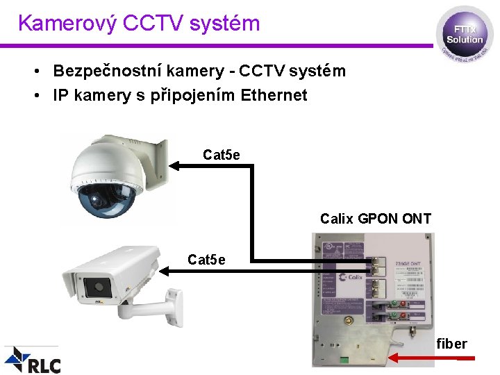 Kamerový CCTV systém • Bezpečnostní kamery - CCTV systém • IP kamery s připojením