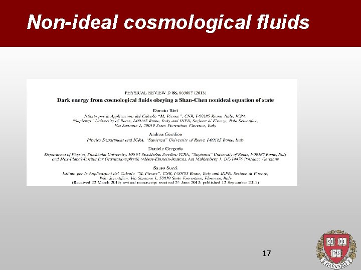 Non-ideal cosmological fluids 17 