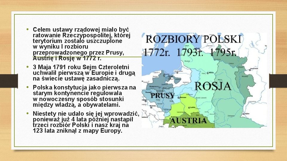  • Celem ustawy rządowej miało być ratowanie Rzeczypospolitej, której terytorium zostało uszczuplone w