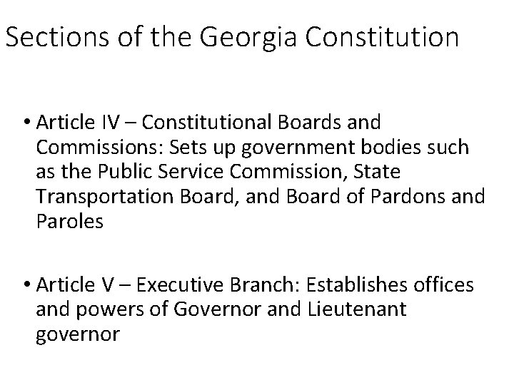 Sections of the Georgia Constitution • Article IV – Constitutional Boards and Commissions: Sets