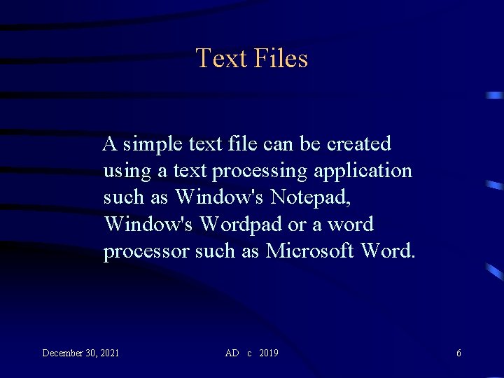 Text File Computer And now for something completely different December 30