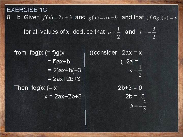EXERCISE 1 C 8. b. Given and that for all values of x, deduce