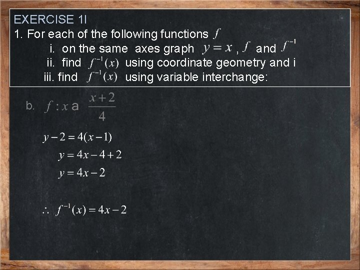 EXERCISE 1 l 1. For each of the following functions i. on the same