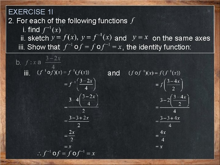 EXERCISE 1 l 2. For each of the following functions i. find ii. sketch