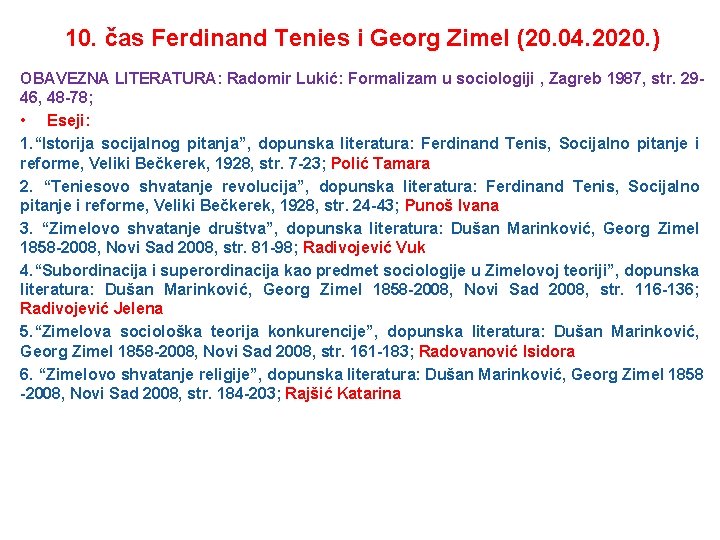 10. čas Ferdinand Tenies i Georg Zimel (20. 04. 2020. ) OBAVEZNA LITERATURA: Radomir