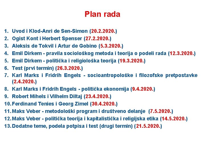 Plan rada 1. 2. 3. 4. 5. 6. 7. Uvod i Klod-Anri de Sen-Simon