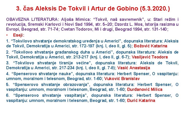 3. čas Aleksis De Tokvil i Artur de Gobino (5. 3. 2020. ) OBAVEZNA
