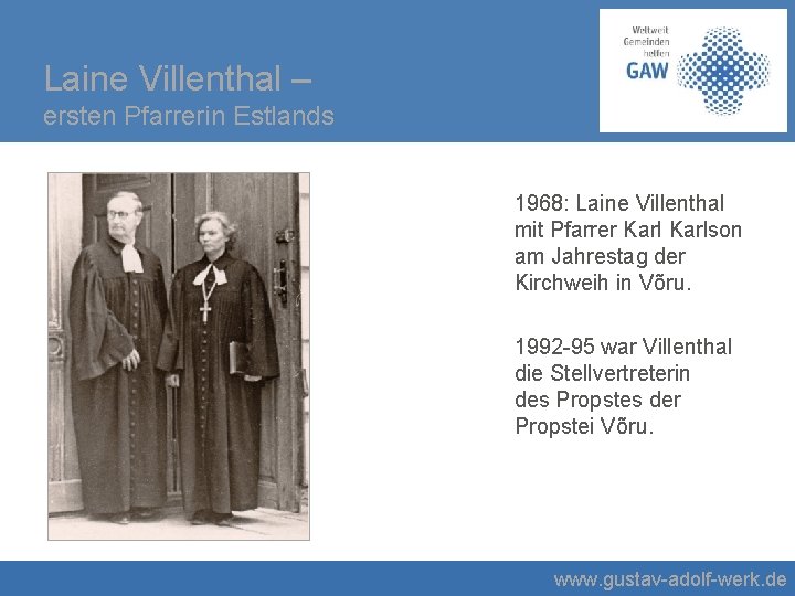 Laine Villenthal – ersten Pfarrerin Estlands 1968: Laine Villenthal mit Pfarrer Karlson am Jahrestag