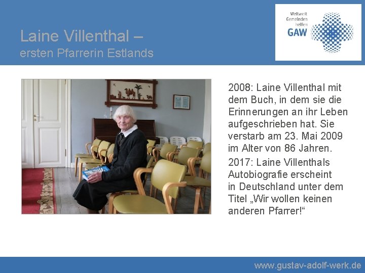 Laine Villenthal – ersten Pfarrerin Estlands 2008: Laine Villenthal mit dem Buch, in dem