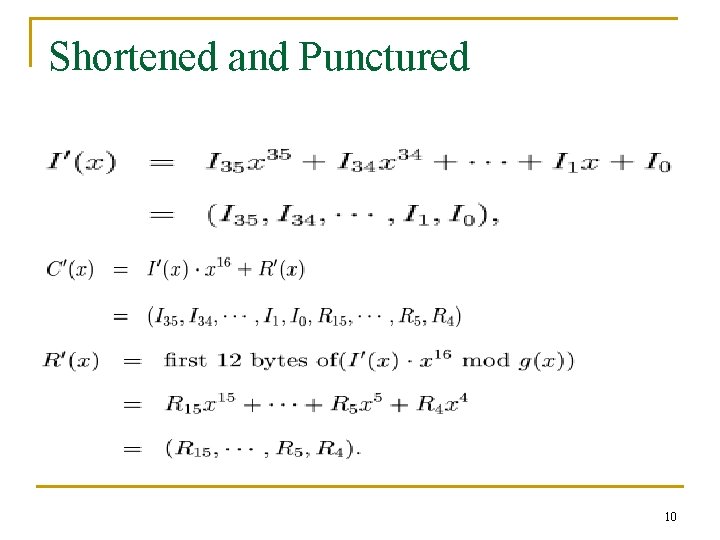 Shortened and Punctured 10 Shortened and Punctured 10