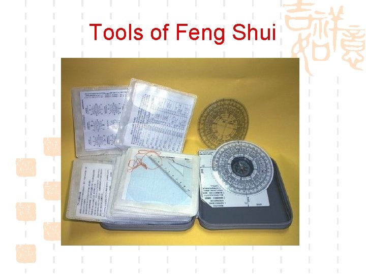 Tools of Feng Shui 