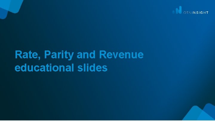 Rate, Parity and Revenue educational slides 